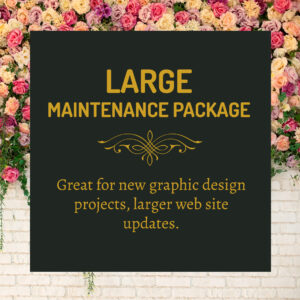 Large Maintenance Package for web and graphic design